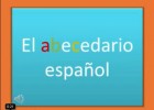 El abecedario español | Recurso educativo 33745