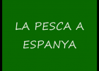 La pesca a Espanya | Recurso educativo 42448
