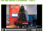 Tell me about Christmas - Part 2 | Recurso educativo 47361