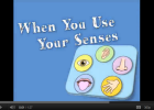 Song: When you use your senses | Recurso educativo 50750