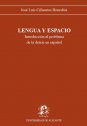 Lengua y espacio. Introducción al problema de la deíxis en español | Recurso educativo 59300