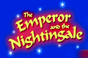 The Emperor and the nightingale | Recurso educativo 28415