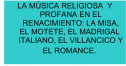 La música religiosa y profana en el Renacimiento | Recurso educativo 79024