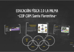 EDUCACIÓN FÍSICA 2.0 LA PALMA | Recurso educativo 111801