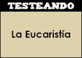 La Eucaristía | Recurso educativo 352493