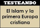 El Islam y la primera Europa cristiana | Recurso educativo 46862