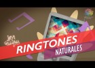 Los Ringtones Naturales | Recurso educativo 747870