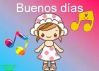 Canción Infantil Buenos días. | Recurso educativo 749116
