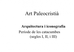 Presentació sobre l'Art Paleocristià | Recurso educativo 749821
