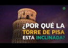 ¿Por qué está inclinada la torre de Pisa? | Recurso educativo 777839
