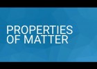 Properties of Matter | Recurso educativo 788986